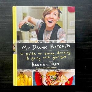 My Drunk Kitchen Hardcover Cookbook by Hannah Hart